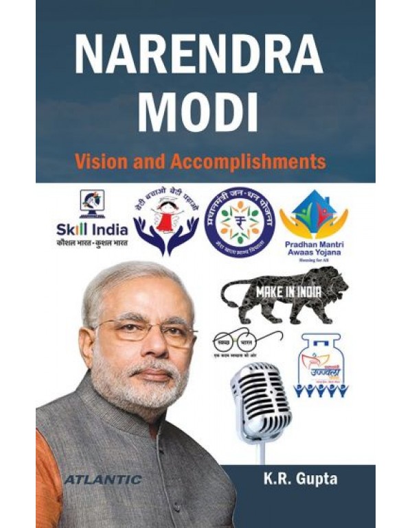 Narendra Modi: Vision and Accomplishments