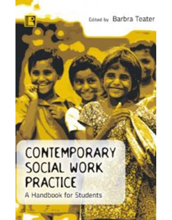 Contemporary Social Work Practice: A Handbook For ...