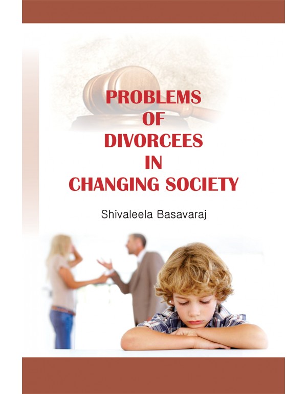 Problems of Divorcees in Changing Society