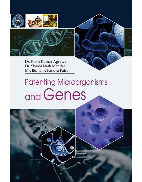 Patenting Microorganisms and Genes