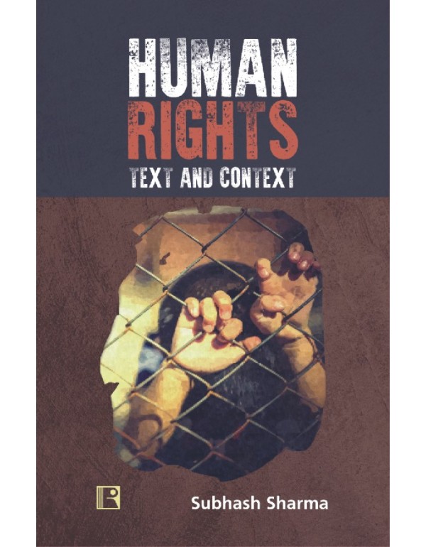 Human Rights: Text and Context