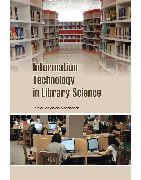 Information Technology in Library Science