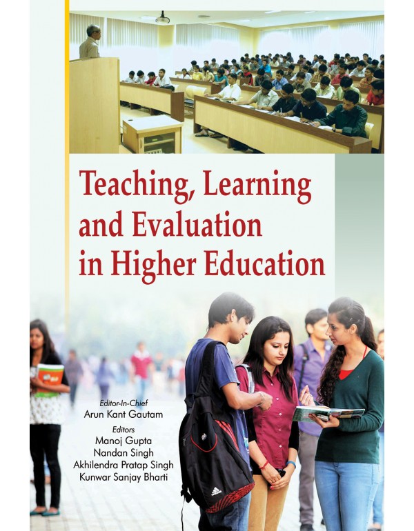 Teaching, Learning and Evaluation in Higher Education